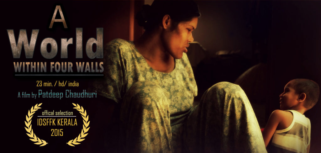 World With in Four Walls {Best Documentary 1st}